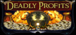 Deadly.Profits-0x0815