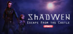 Shadwen.Escape.From.the.Castle-SKIDROW