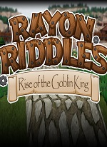 Rayon.Riddles.Rise.of.the.Goblin.King-HI2U