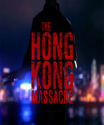 The.Hong.Kong.Massacre-CODEX