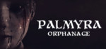 Palmyra.Orphanage-SKIDROW