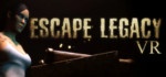 Escape.Legacy.VR-VREX