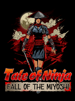 Tale.of.Ninja.Fall.of.the.Miyoshi.v1.0.2-PLAZA