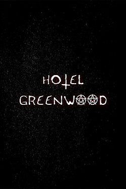 HOTEL.GREENWOOD-DARKSiDERS