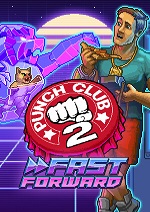 Punch Club 2 Fast Forward-ElAmigos